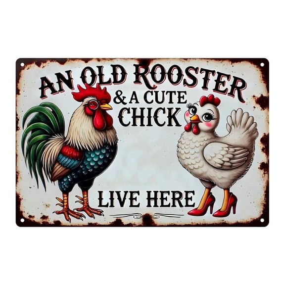 "An Old Rooster & A Cute Chick Live Here" Retro Metal Tin Sign Chicken Coop Funny Farmhouse Wall Art For Chicken Lovers Door Hanging Decoration Vintage Chicken Coop Metal Tin Sign 7.9"X11.8"