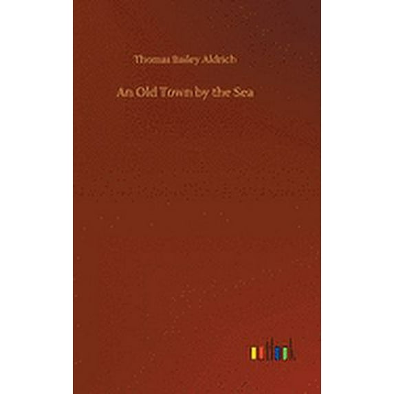 An Old Town by the Sea (Hardcover)
