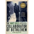 thumbnail image 1 of An Omar Yussef Mystery: The Collaborator of Bethlehem (Series #1) (Paperback), 1 of 1