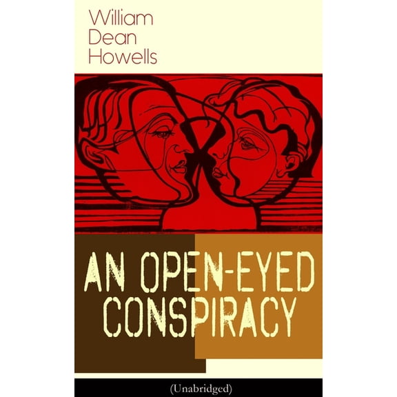 An Open-Eyed Conspiracy (Unabridged): An Idyl of Saratoga, (Paperback)