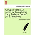thumbnail image 1 of An Open Verdict. A Novel, by the Author of 'Lady Audley's Secret' [M. E. Braddon]. (Paperback), 1 of 1
