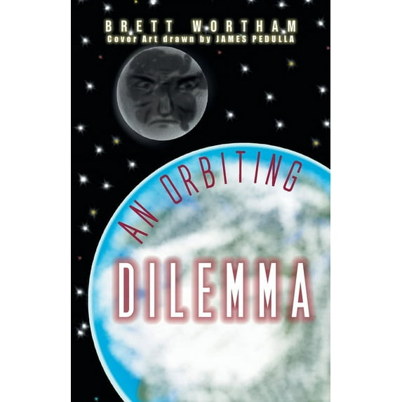 An Orbiting Dilemma, (Paperback)