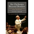 thumbnail image 1 of Pre-Owned An Orchestra Beyond Borders: Voices of the West-Eastern Divan Orchestra (Paperback) 1844674088 9781844674084, 1 of 2