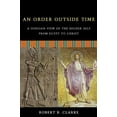 thumbnail image 1 of An Order Outside Time : A Jungian View of the Higher Self from Egypt to Christ (Paperback), 1 of 1