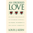 thumbnail image 1 of An Ordered Love: Sex Roles and Sexuality in Victorian Utopias--The Shakers, the Mormons, and the Oneida Community, (Paperback), 1 of 1