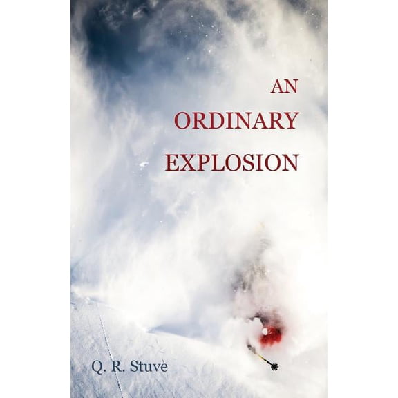 An Ordinary Explosion (Paperback)