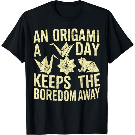 An Origami a Day keeps the Boredom away Origami T-Shirt
