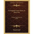 thumbnail image 1 of An Original Comic Opera, In Three Acts : Entitled Westward, Ho! (1894) (Paperback), 1 of 1