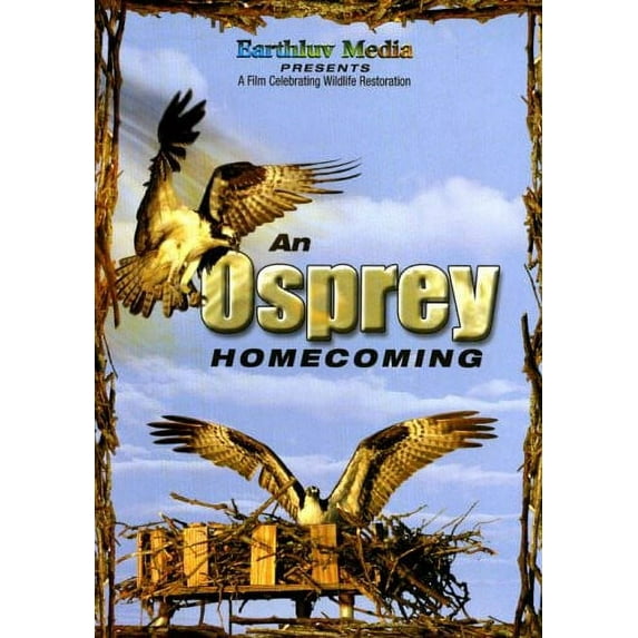 An Osprey Homecoming (DVD), Earthluv Media Inc, Special Interests