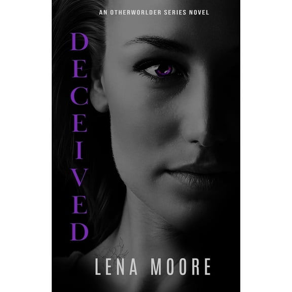 An Otherworlders Series Novel: Deceived (Series #2) (Paperback)