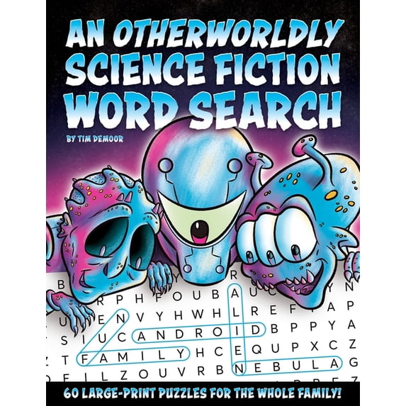 An Otherworldly Science Fiction Word Search: Enjoy Hours of Fun with 60 Themed Puzzles For Adults, Children, and Seniors, (Paperback)