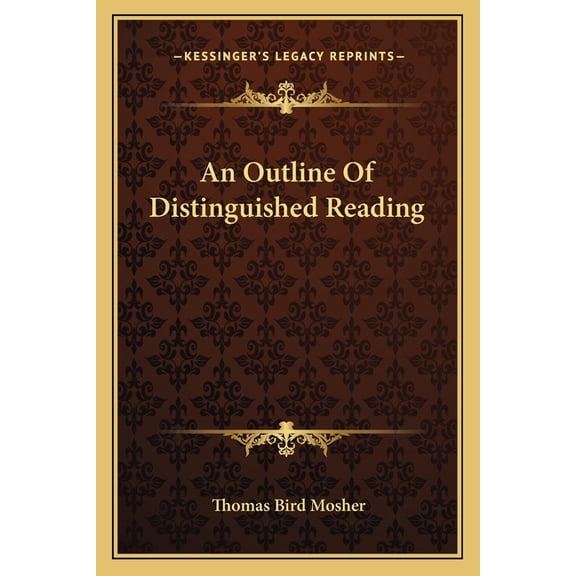 An Outline Of Distinguished Reading (Paperback)