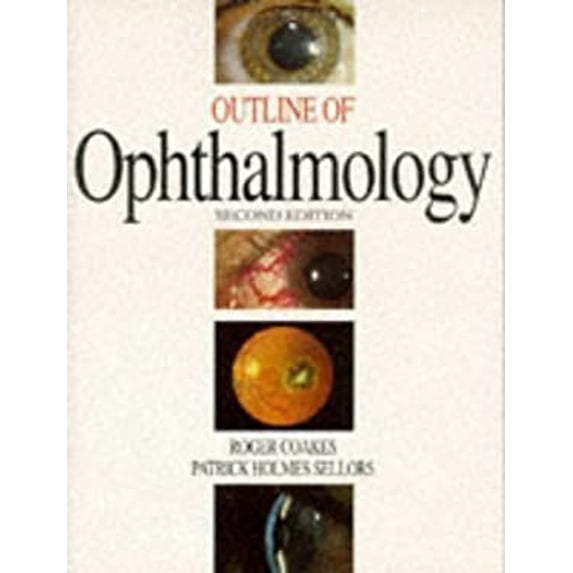 Pre-Owned Outline of Ophthalmology (Paperback) 0750617691 9780750617697