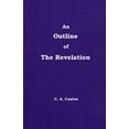 thumbnail image 1 of An Outline of The Revelation: Volume 13, (Paperback), 1 of 1