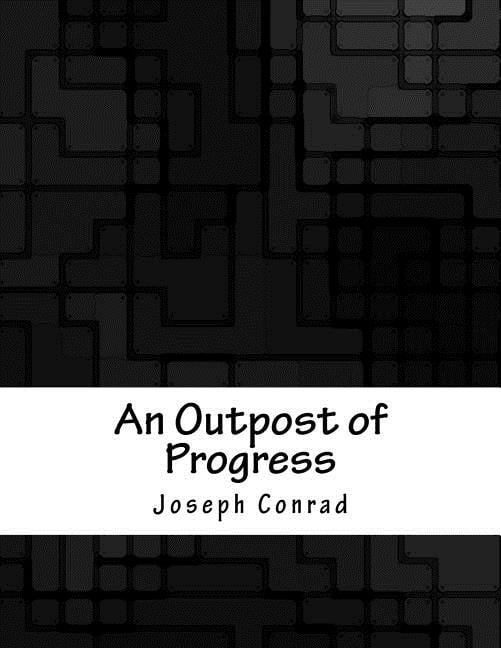An Outpost of Progress (Paperback)