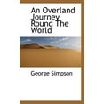 thumbnail image 1 of An Overland Journey Round the World (Paperback), 1 of 1