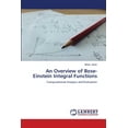 thumbnail image 1 of An Overview of Bose-Einstein Integral Functions (Paperback), 1 of 1