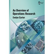 An Overview of Operations Research, Hardcover