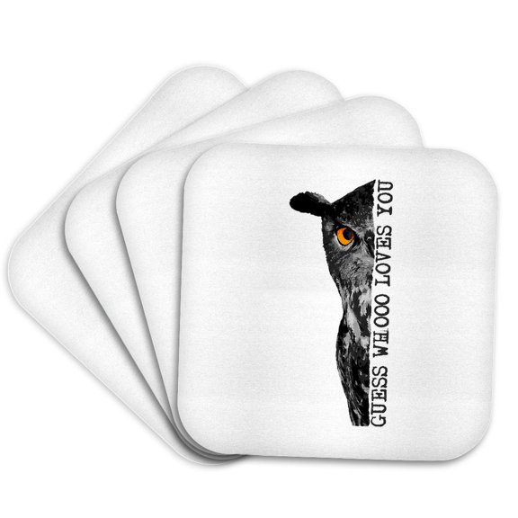3drose, an Owl Peeks Out of the Corner. Guess Whooo Loves You. Funny Gift, Set of 4 Coasters - Soft
