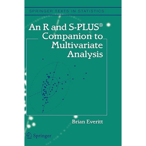 Pre-Owned An R and S-Plus(r) Companion to Multivariate Analysis (Hardcover) 1852338822 9781852338824