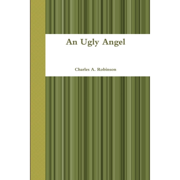 An Ugly Angel, (Paperback)