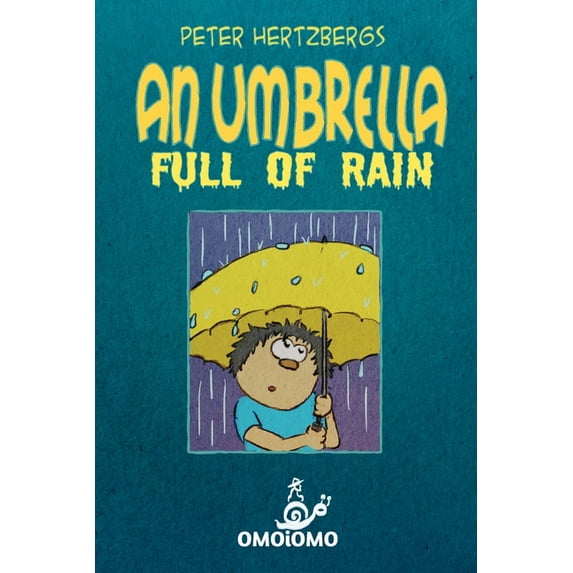 An Umbrella Full of Rain: A Text-free Comic About Finding Friendship, (Paperback)