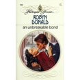 thumbnail image 1 of Pre-Owned An Unbreakable Bond (Harlequin Presents, No 904) (Paperback) 0373109040 9780373109043, 1 of 1