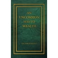 thumbnail image 1 of An Uncommon Way to Wealth, (Paperback), 1 of 1