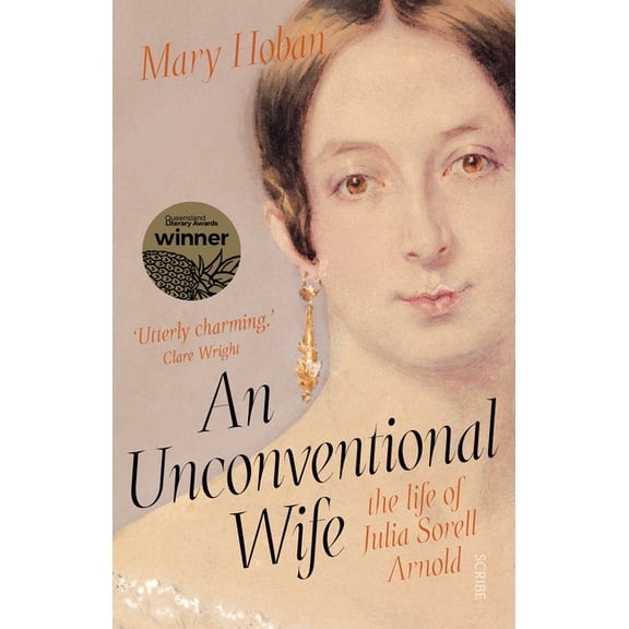 An Unconventional Wife : The Life of Julia Sorell Arnold (Paperback)