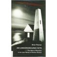 thumbnail image 1 of Pre-Owned An Underground Fate : The Idiom of Romance in the Later Novels of Graham Greene 9780820309842 Used, 1 of 1