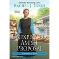thumbnail image 1 of Pre-Owned An Unexpected Amish Proposal (Mass Market Paperback) 1420150367 9781420150360, 1 of 1