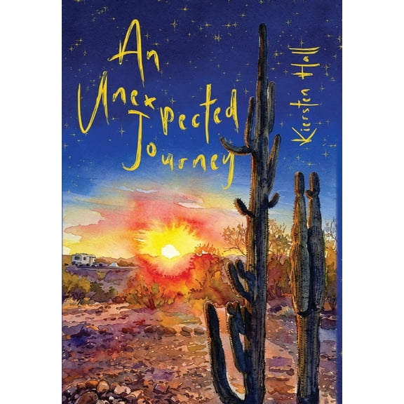 An Unexpected Journey, (Hardcover)