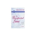 thumbnail image 1 of Pre-Owned An Unexpected Love (Paperback) 1577342437 9781577342434, 1 of 1