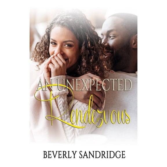 An Unexpected Rendezvous (Paperback)