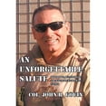 thumbnail image 1 of An Unforgettable Salute: Skirmishes, Battlefields, and Making Peace with My Father (Paperback) by Col John R Gouin, 1 of 1