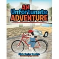 thumbnail image 1 of An Unfortunate Adventure, (Paperback), 1 of 1