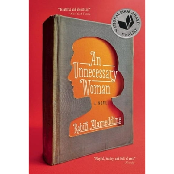 Pre-Owned An Unnecessary Woman (Paperback) 0802122949 9780802122940