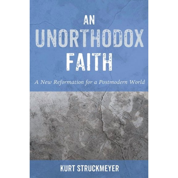An Unorthodox Faith (Hardcover)