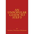 thumbnail image 1 of Pre-Owned An Unpopular Guide to Step 5 Paperback, 1 of 1