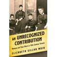 thumbnail image 1 of An Unrecognized Contribution: Women and Their Work in 19th-Century Toronto, (Paperback), 1 of 1