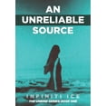 thumbnail image 1 of An Unreliable Source, (Paperback), 1 of 1