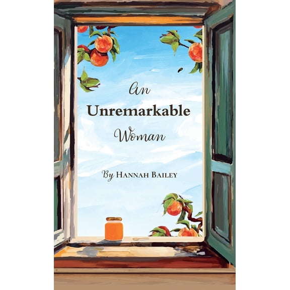 An Unremarkable Woman, (Hardcover)