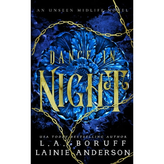 An Unseen Midlife Dance In Night: A Reverse Harem Urban Fantasy, Book 2, (Paperback)
