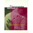 thumbnail image 1 of An Unspeakable Betrayal : Selected Writings of Luis Buñuel (Edition 1) (Paperback), 1 of 1