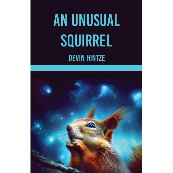 An Unusual Squirrel, (Paperback)