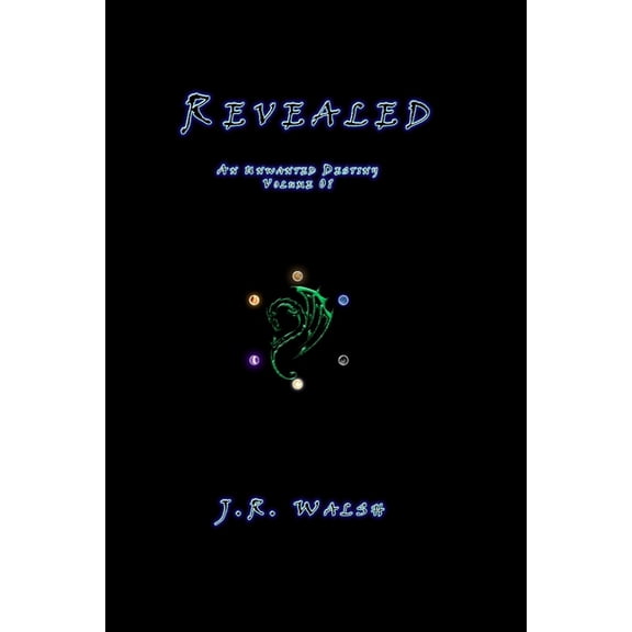 An Unwanted Destiny: Revealed (Paperback)
