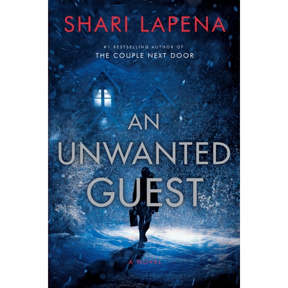 Pre-Owned An Unwanted Guest (Paperback) by Shari Lapena