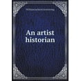 thumbnail image 1 of An artist historian (Paperback), 1 of 1