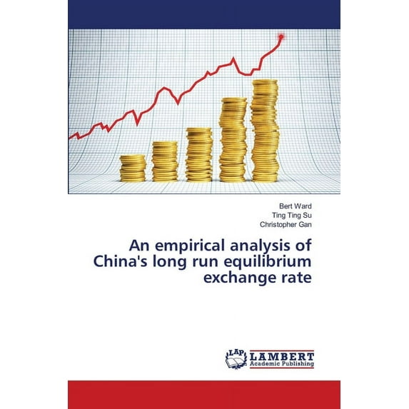 An empirical analysis of China's long run equilibrium exchange rate (Paperback)