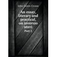 thumbnail image 1 of An essay, literary and practical, on inversio uteri Part 1 (Paperback), 1 of 1